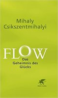 FLOW: Das Geheimnis des Glücks